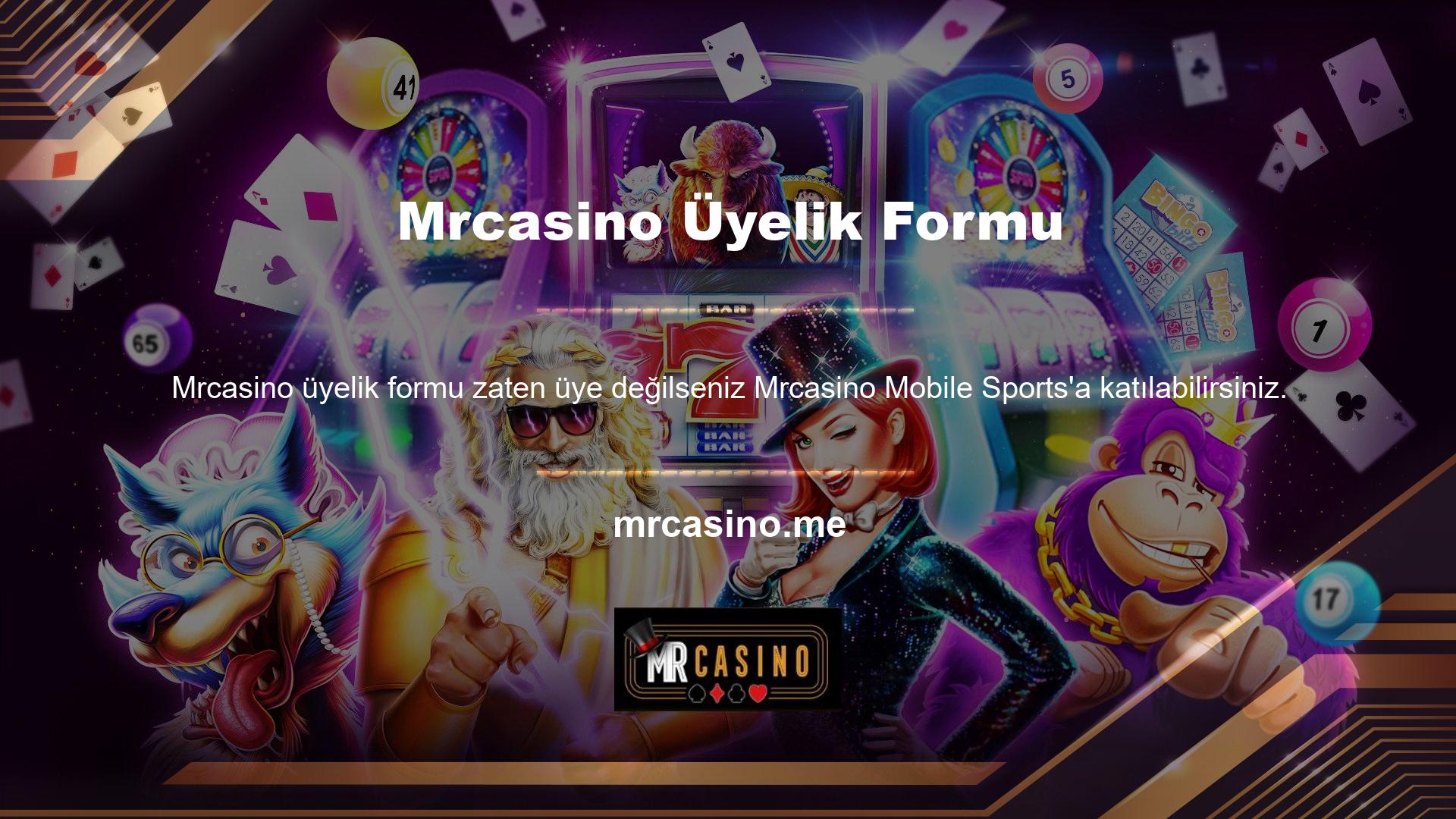 Üyelik formunu tamamen doldurun